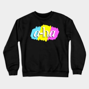 a-ha Crewneck Sweatshirt